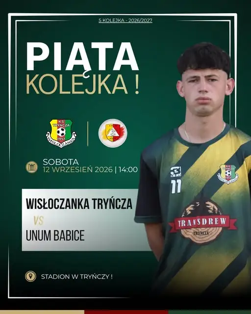 Wisłoczanka Tryńcza podejmuje Unum Babice w 5. kolejce sezonu 2026/2027