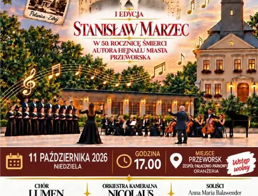 Przeworsk uczci 50. rocznicę śmierci Stanisława Marca – koncert w Oranżerii