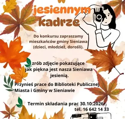 Konkurs fotograficzny „Sieniawa w jesiennym kadrze” – uchwyć piękno jesieni