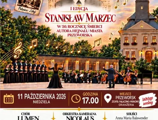 Przeworsk uczci pamięć Stanisława Marca – koncert w Oranżerii