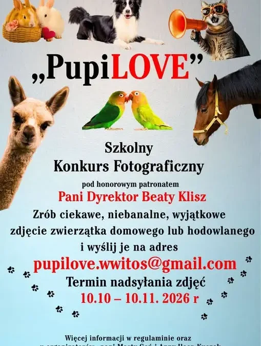 Szkolny Konkurs Fotograficzny „PupiLOVE” w Zespole Szkół im. W. Witosa w Zarzeczu