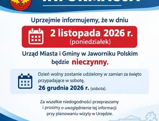 Urząd Miasta i Gminy w Jaworniku Polskim nieczynny 2 listopada 2026