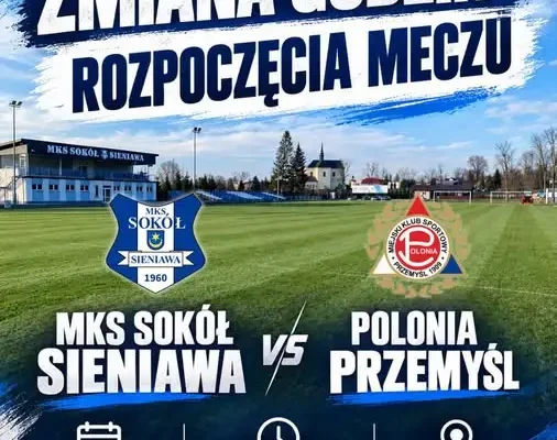 Zmiana godziny meczu Sokoła z Polonią Przemyśl