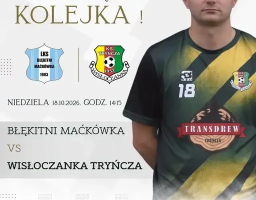 Wiśloczanka Tryńcza zagra na wyjeździe z Błękitnymi Maćkówka w 10. kolejce