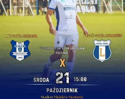Puchar Polski w Sieniawie: Sokół zmierzy się z Pogonią-Sokół Lubaczów