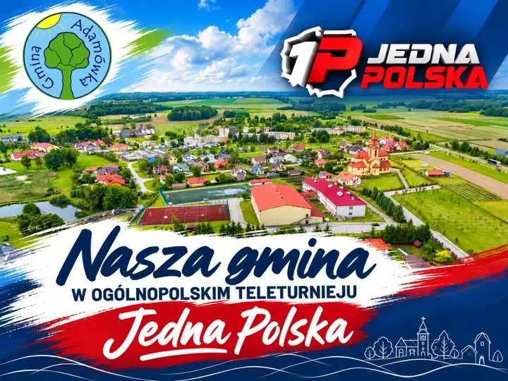 Gmina Adamówka w teleturnieju „Jedna Polska” – szansa na promocję i wspólny wyjazd