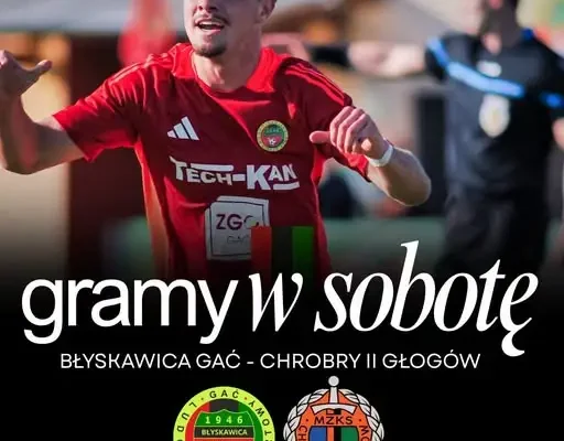 Mecz Błyskawica Gać – Chrobry II Głogów. Wstęp wolny!