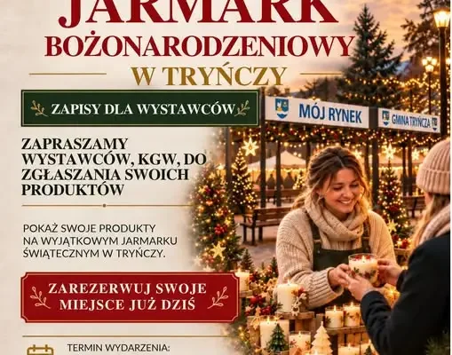 II Świąteczny Jarmark Bożonarodzeniowy w Tryńczy – trwają zgłoszenia wystawców i KGW